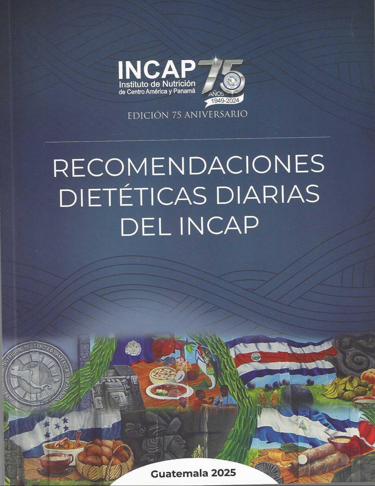 Recomendaciones Dietéticas Diarias del INCAP