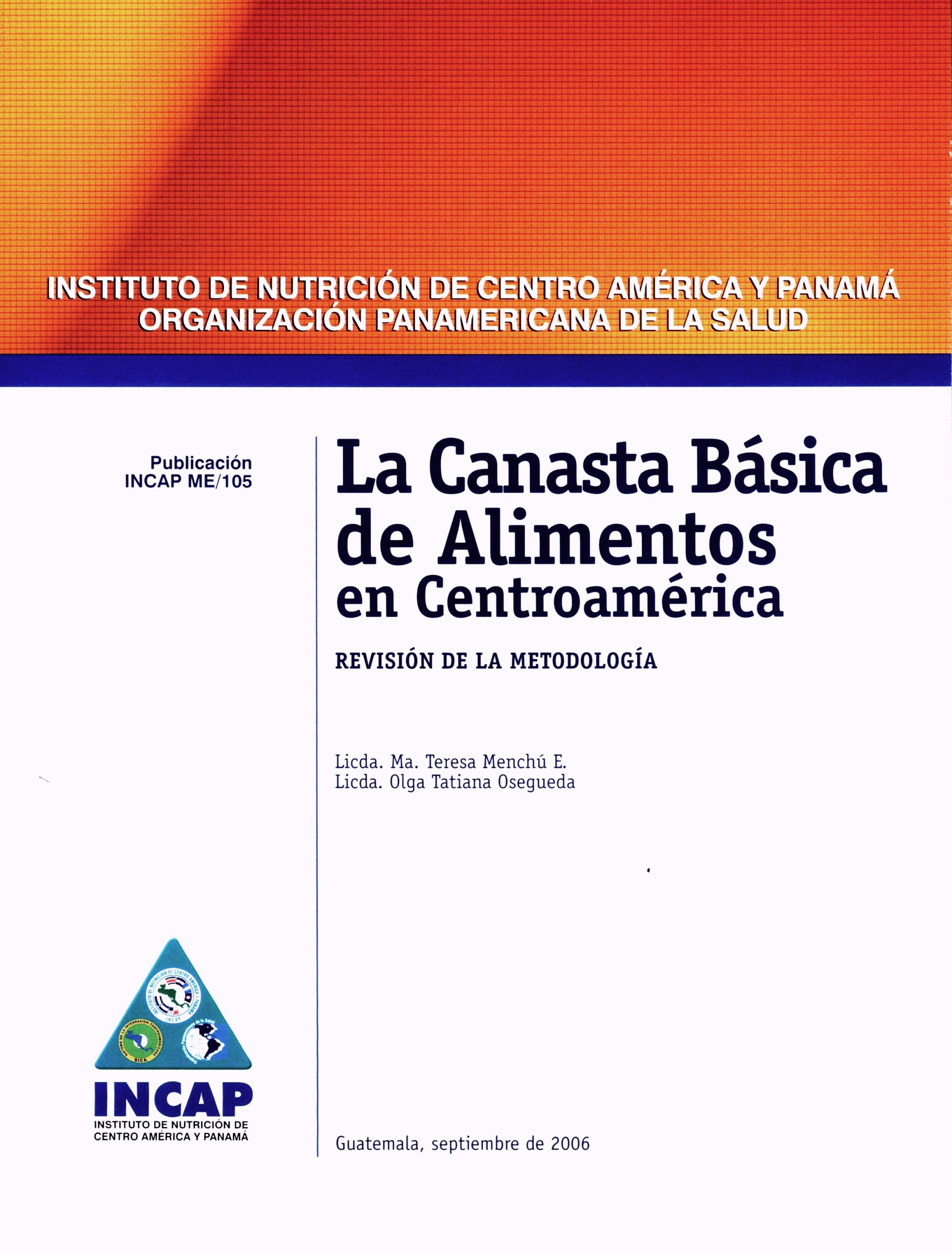 La Canasta Básica de Alimentos en Centroamérica